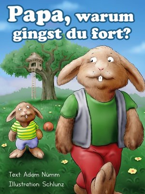 cover image of Papa, warum gingst Du fort?